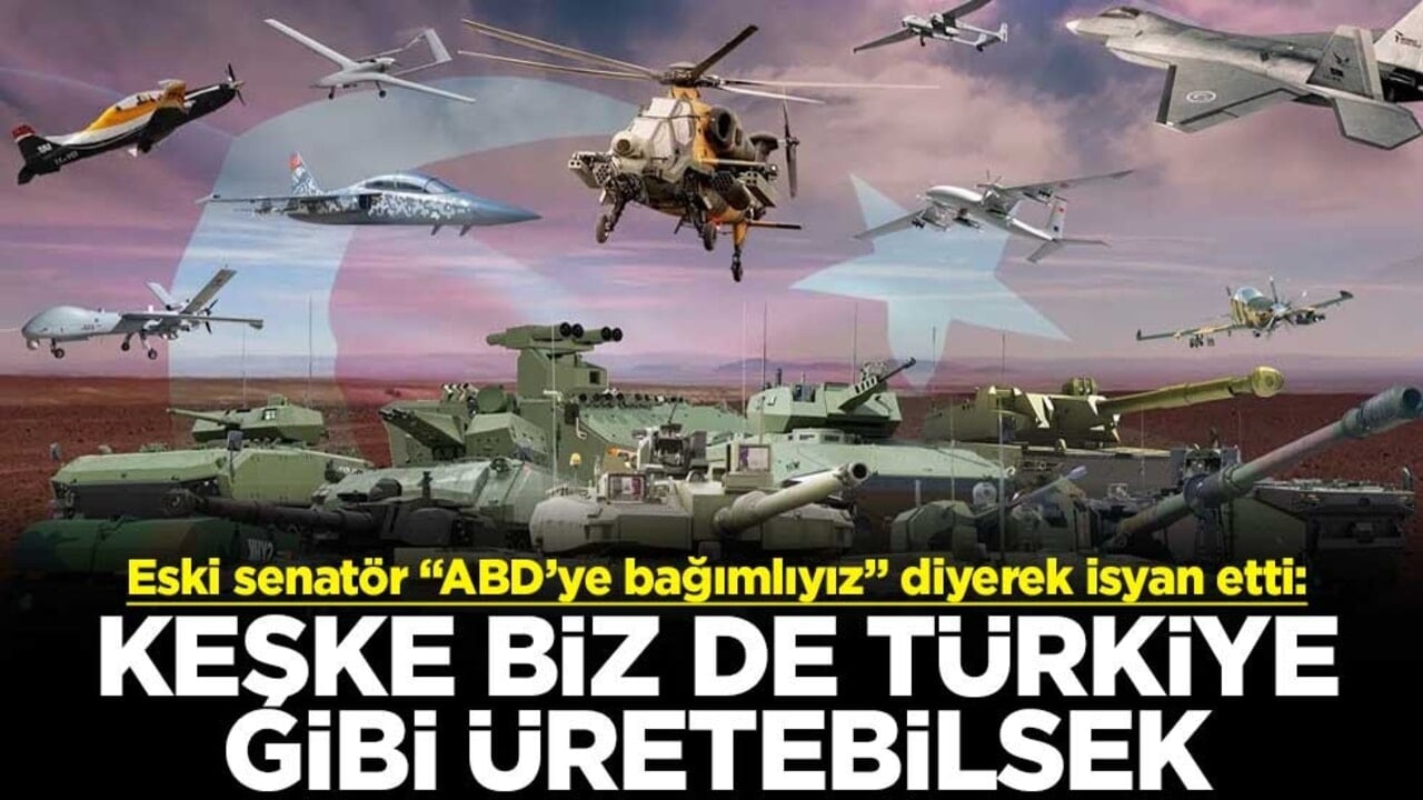 Eski senatör "ABD’ye bağımlıyız" diyerek isyan etti: Keşke biz de Türkiye gibi üretebilsek