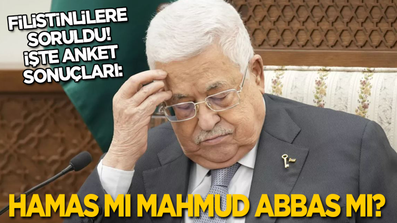 Filistinlilere soruldu! İşte anket sonuçları: Hamas mı Mahmud Abbas mı?