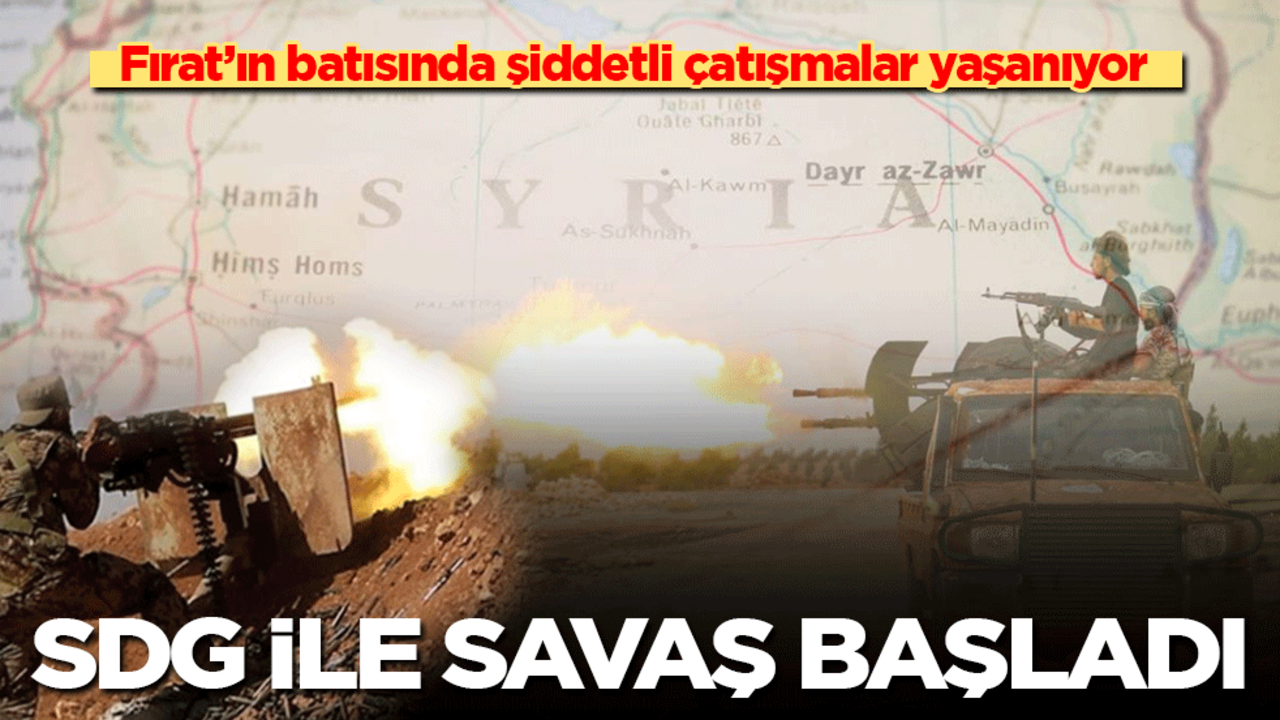 Fırat’ın batısında şiddetli çatışmalar yaşanıyor: SDG ile savaş başladı
