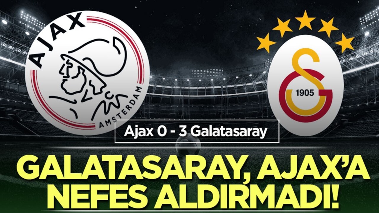 Galatasaray, Ajax’a nefes aldırmadı!