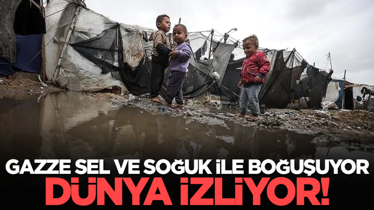 Gazze Sel ve Soğuk ile Boğuşuyor, Dünya İzliyor!
