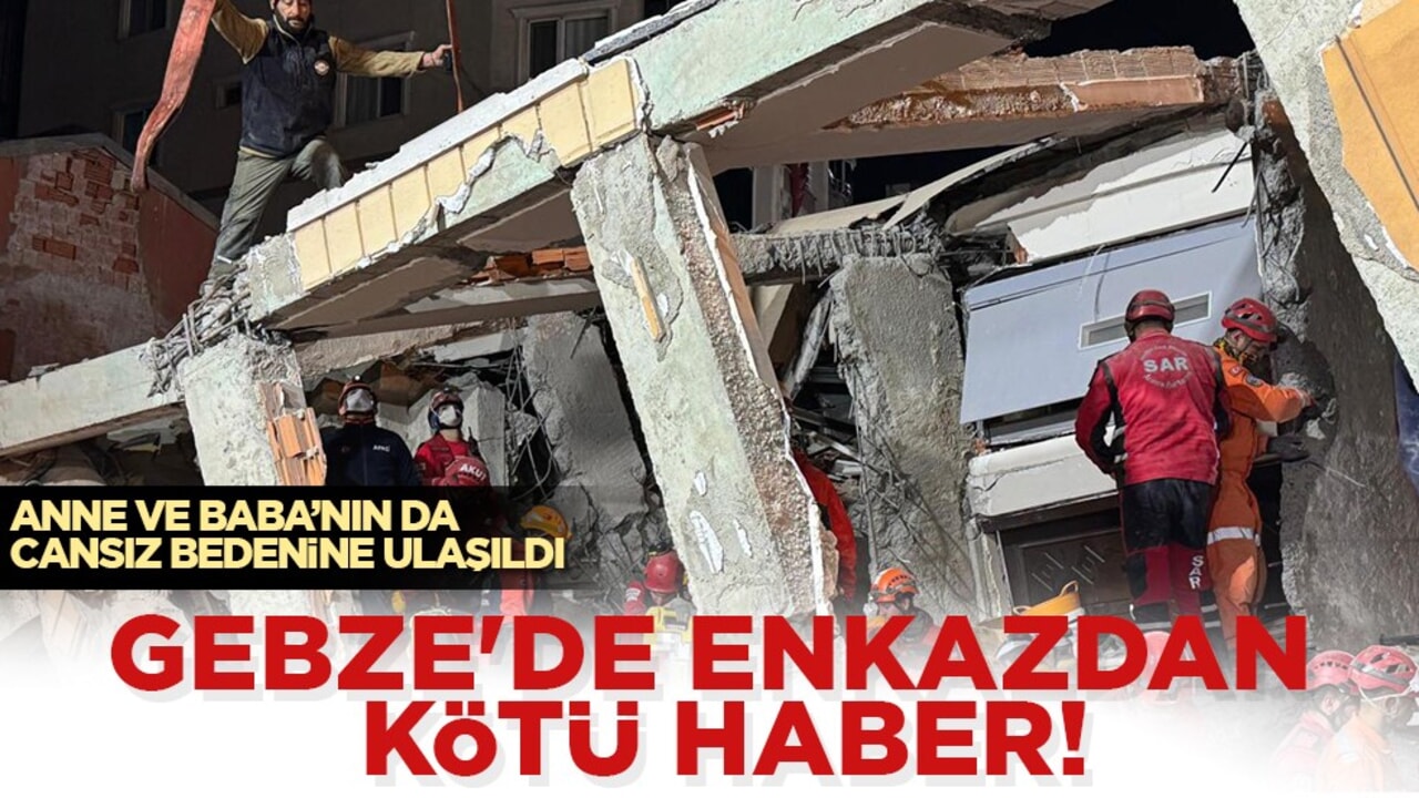 Gebze'de acı bilançonun son perdesi: Baba Levent Bilir de hayatını kaybetti