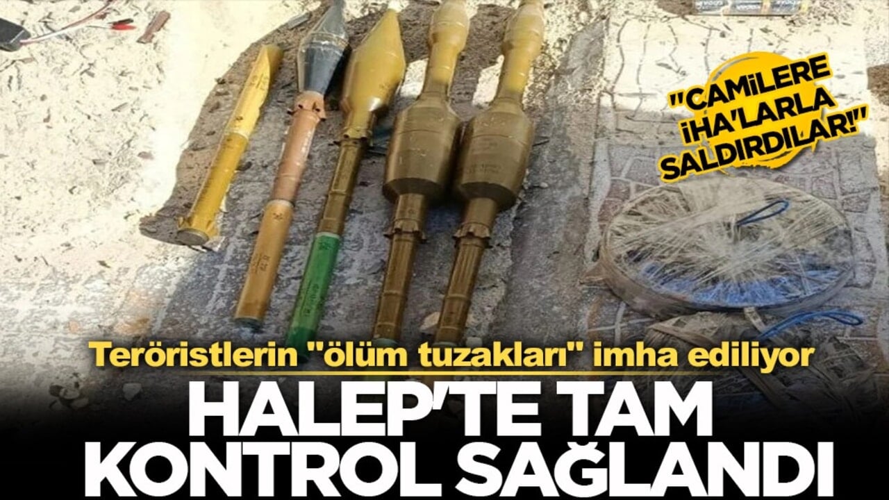 Halep’te SDG mahallelerinde denetim sağlandı: Mayınlı tuzaklara karşı büyük temizlik operasyonu!