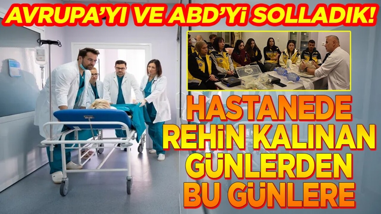 Hastanede rehin kalınan günlerden bu günlere