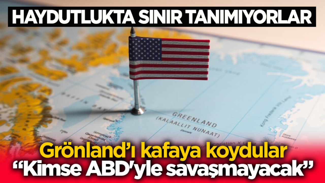 Haydutlukta sınır tanımıyorlar! Grönland’ı kafaya koydular: "Kimse ABD'yle savaşmayacak"