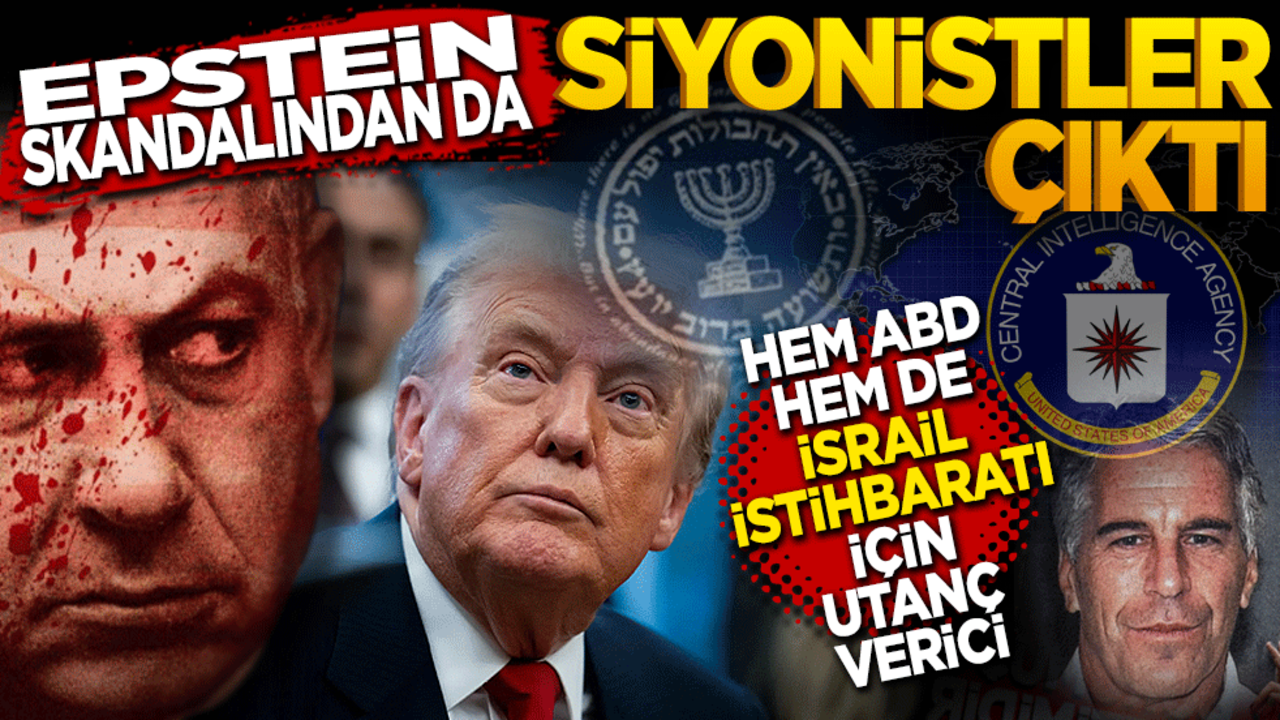 Hem ABD hem de İsrail'in istihbaratı için utanç verici Epstein skandalından da Siyonistler çıktı