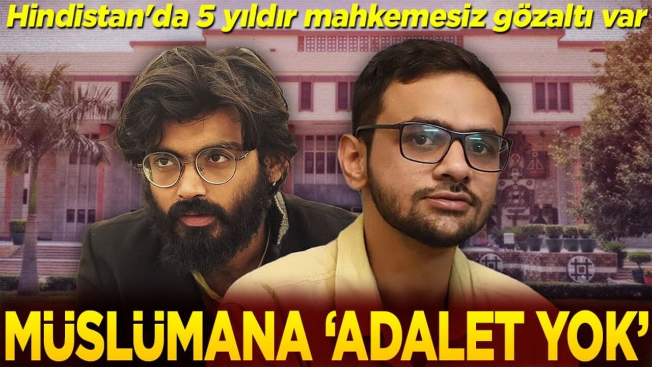 Hindistan'da 5 yıldır mahkemesiz gözaltı var Müslümana adalet yok