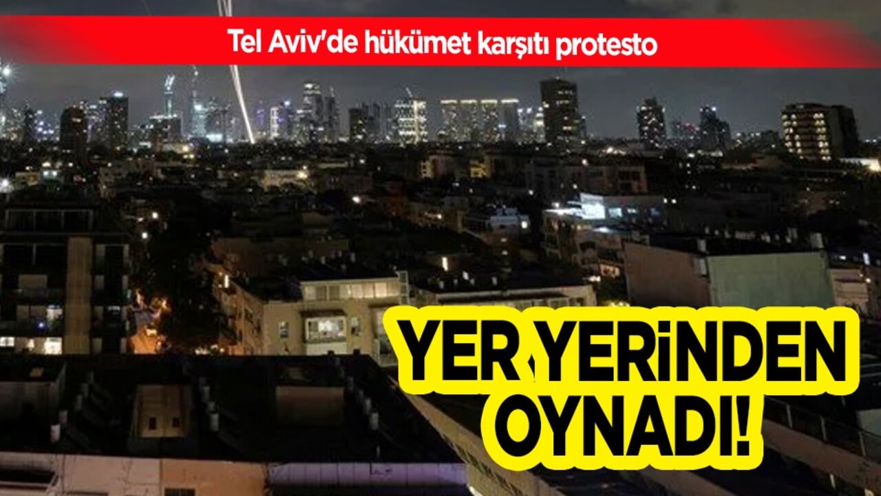 Hükümet karşıtı protesto: Tel Aviv'de önemli açıklamalar... 