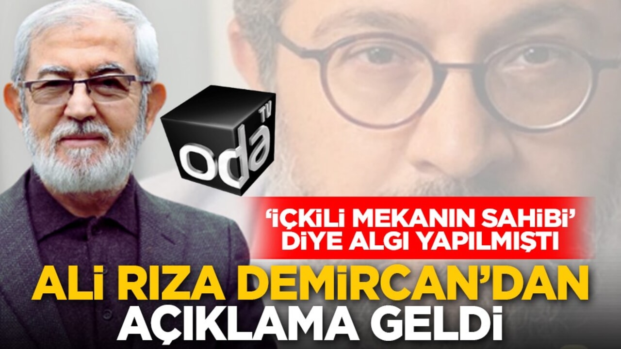 ‘İçkili mekanın sahibi’ diye algı yapılmıştı: Ali Rıza Demircan'dan açıklama geldi