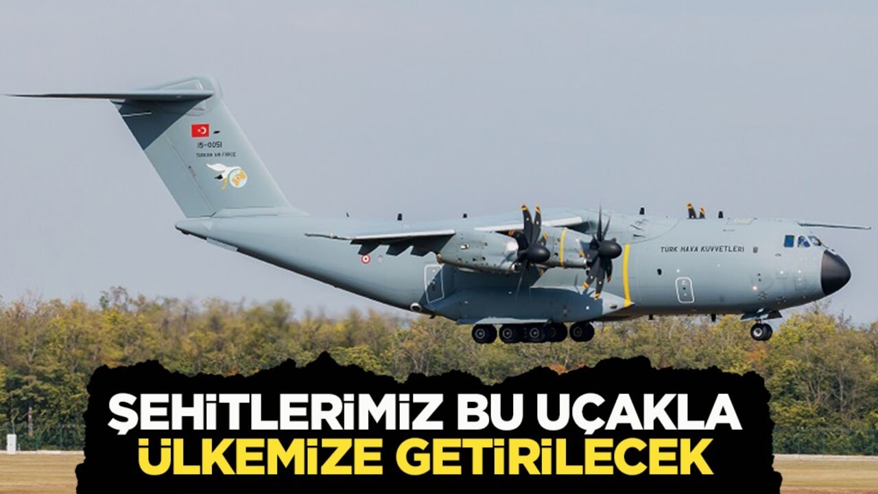 İletişim Başkanı açıkladı: "Şehitlerimiz A-400M uçağımızla ülkemize getirilecek"