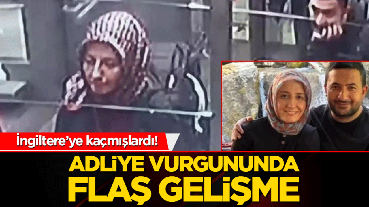 İngiltere’ye kaçmışlardı! Adliye vurgununda flaş gelişme