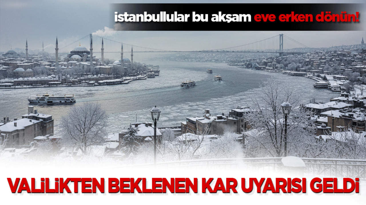 İstanbullular bu akşam eve erken dönün! Valilikten beklenen kar uyarısı geldi: Megakentte buzlanma ve don tehlikesi kapıda