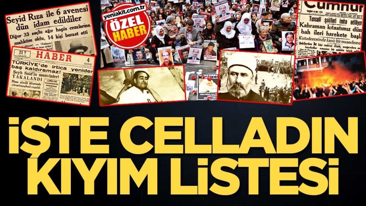 İşte celladın kıyım listesi