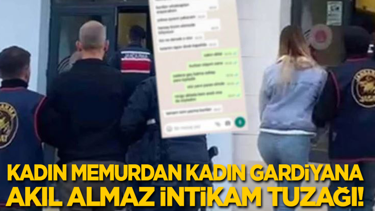 Kadın memurdan kadın gardiyana akıllara durgunluk veren intikam tuzağı!