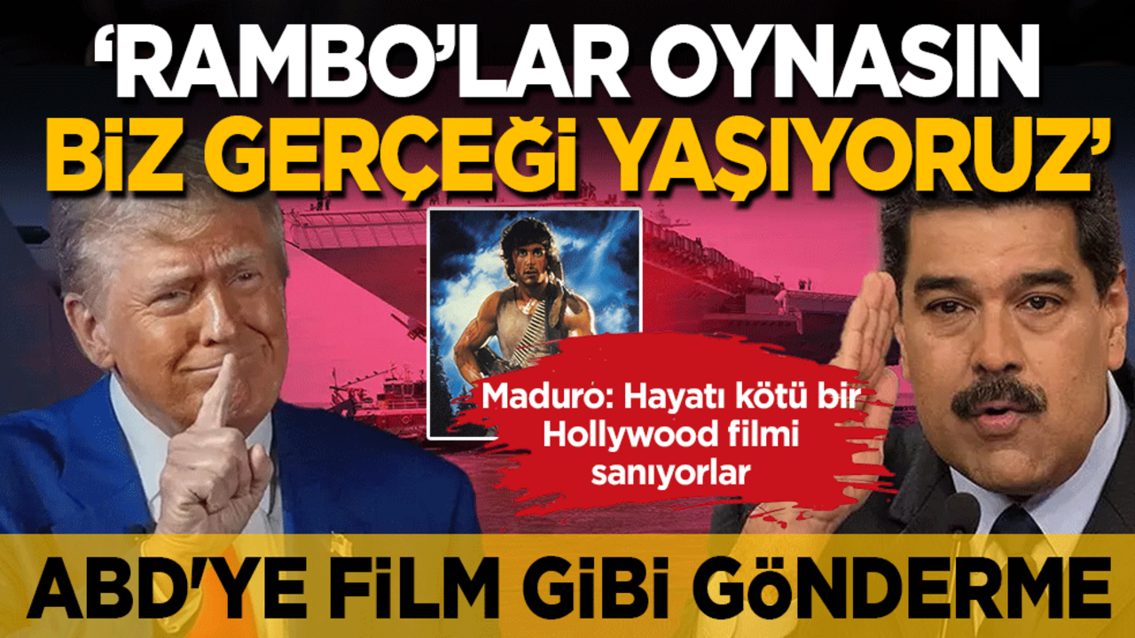 Maduro'dan ABD'ye film göndermesi: Maduro: Hayatı kötü bir Hollywood filmi sanıyorlar