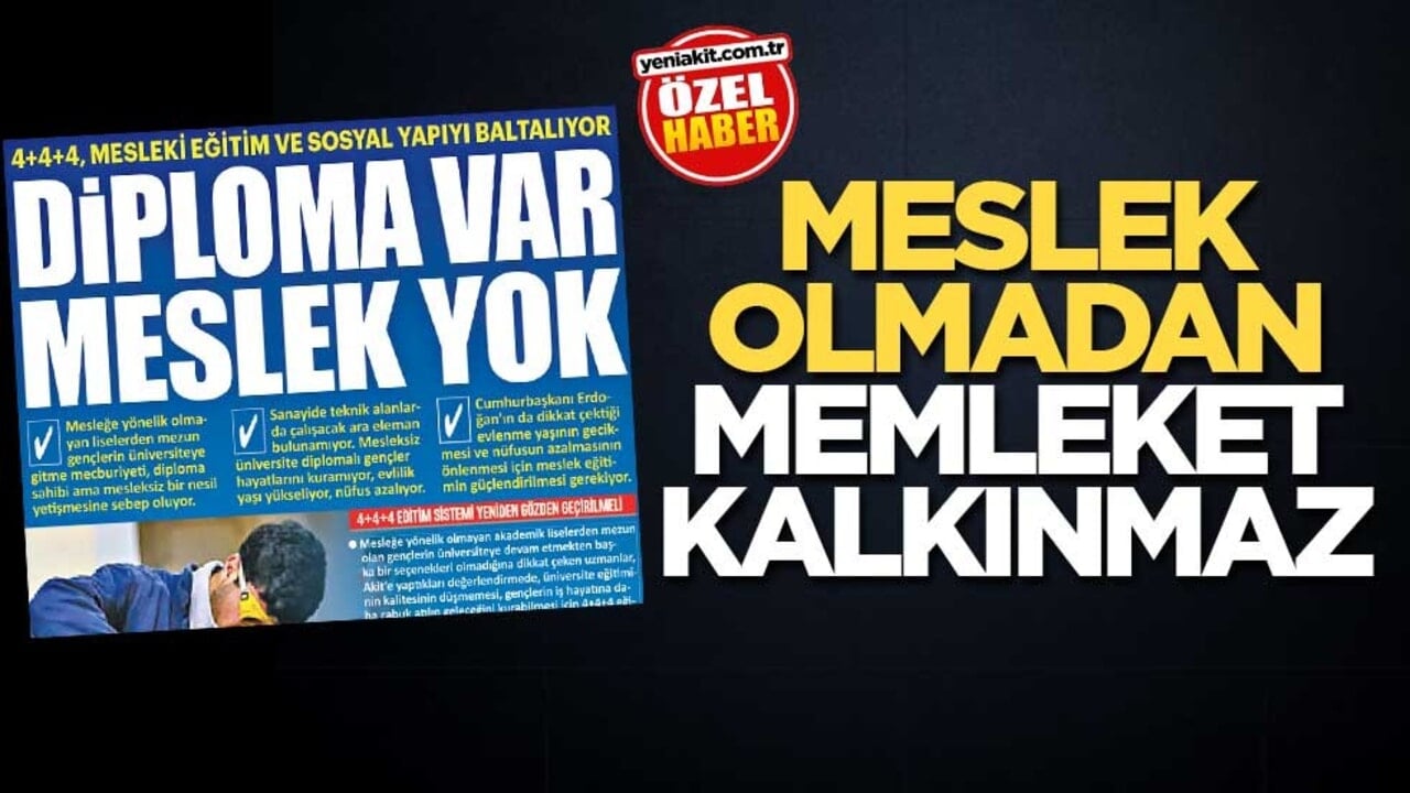 Meslek olmadan memleket kalkınmaz