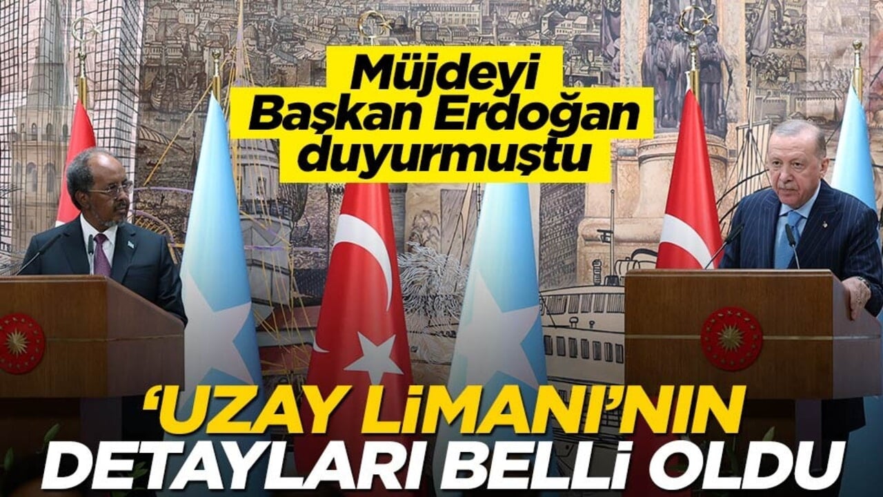 Müjdeyi Cumhurbaşkanı Erdoğan vermişti... Türkiye'nin kuracağı uzay limanının detayları belli oldu