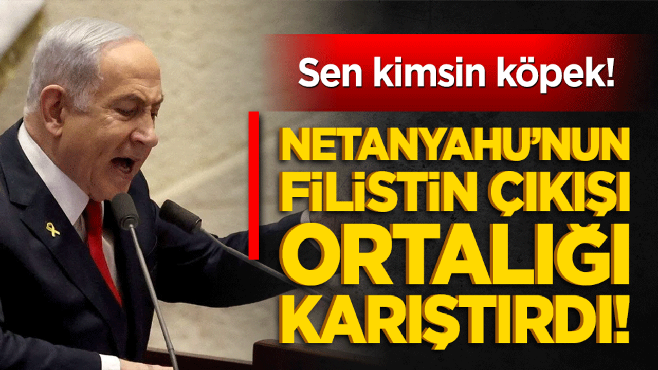 Netanyahu’nun Filistin çıkışı ortalığı karıştırdı! Sen kim köpeksin de bu konu hakkında konuşuyorsun