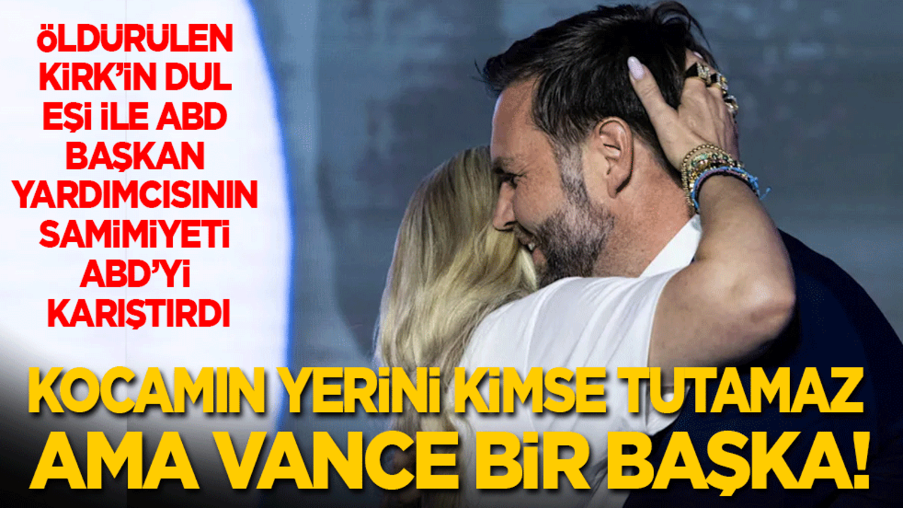 Öldürülen Kirk’ün dul eşi ile ABD başkan yardımcısının samimiyeti ABD’yi karıştırdı: Kocamın yerini kimse tutamaz ama Vance bir başka!