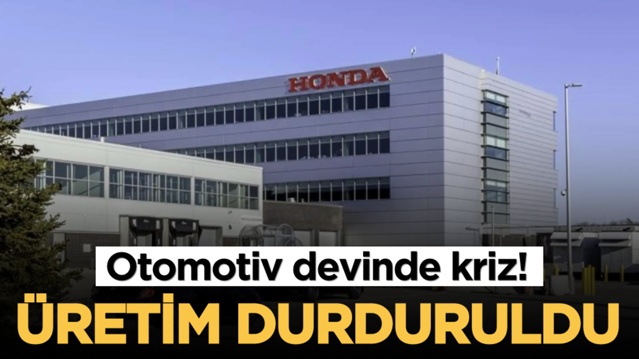 Otomotiv devinde kriz! Üretim durduruldu