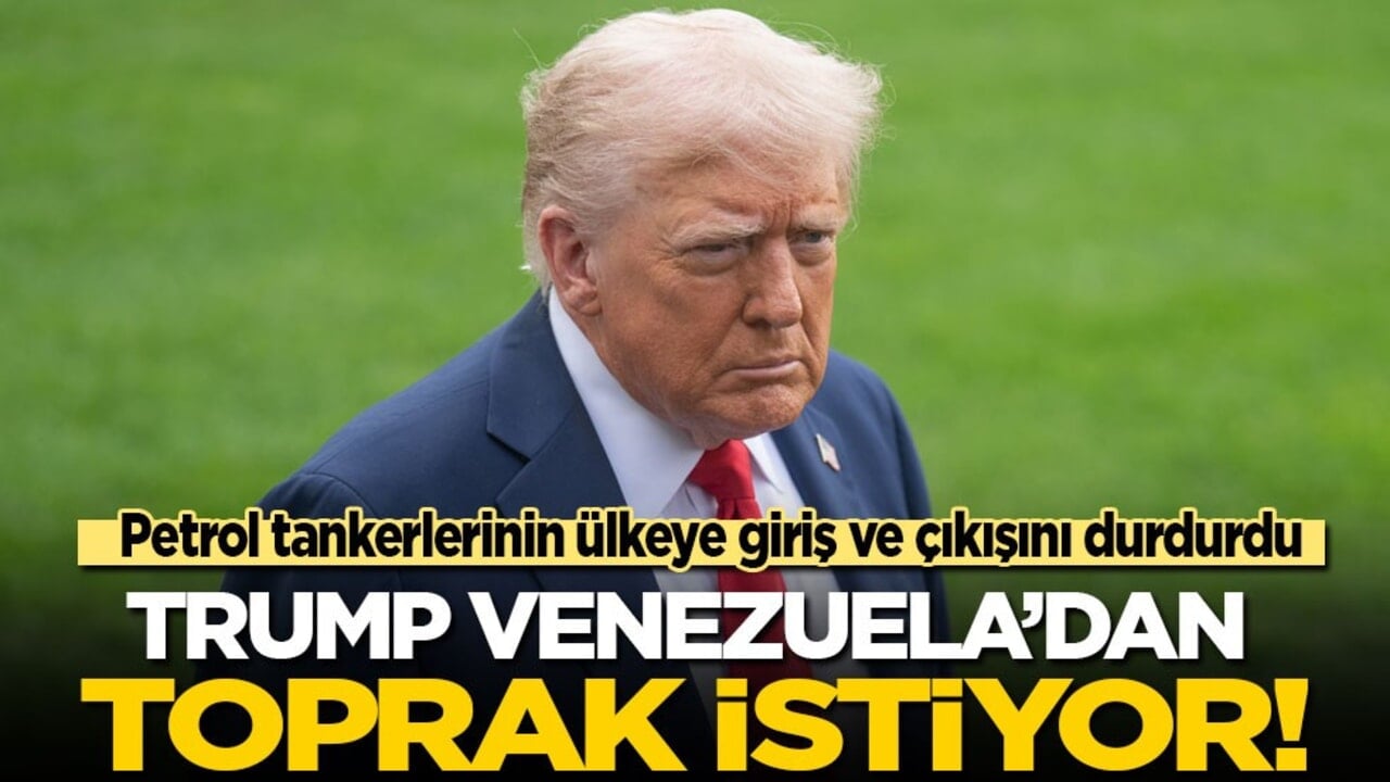 Petrol tankerlerinin ülkeye giriş ve çıkışını durdurdu! Trump Venezuela’dan toprak istiyor