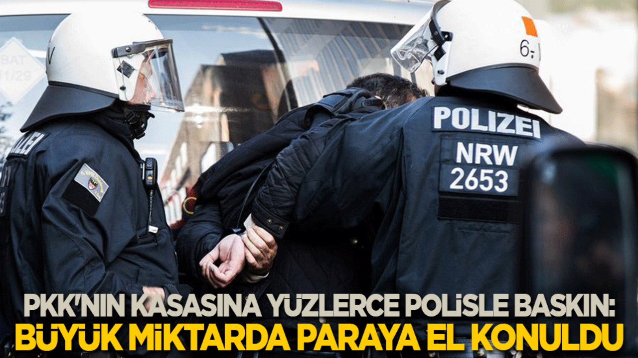 PKK'nın kasasına yüzlerce polisle baskın: Büyük miktarda paraya el konuldu