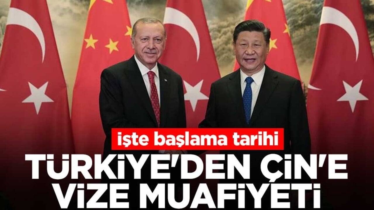 Resmi Gazete’de yayınlandı! Türkiye'den Çin'e vize muafiyeti: 2 Ocak'ta başlıyor