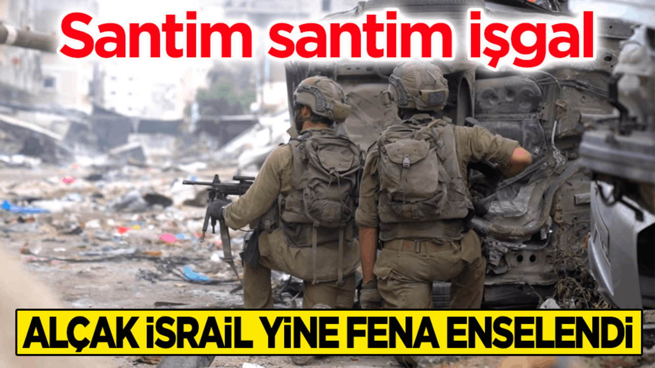Santim santim işgal! Alçak İsrail yine fena enselendi