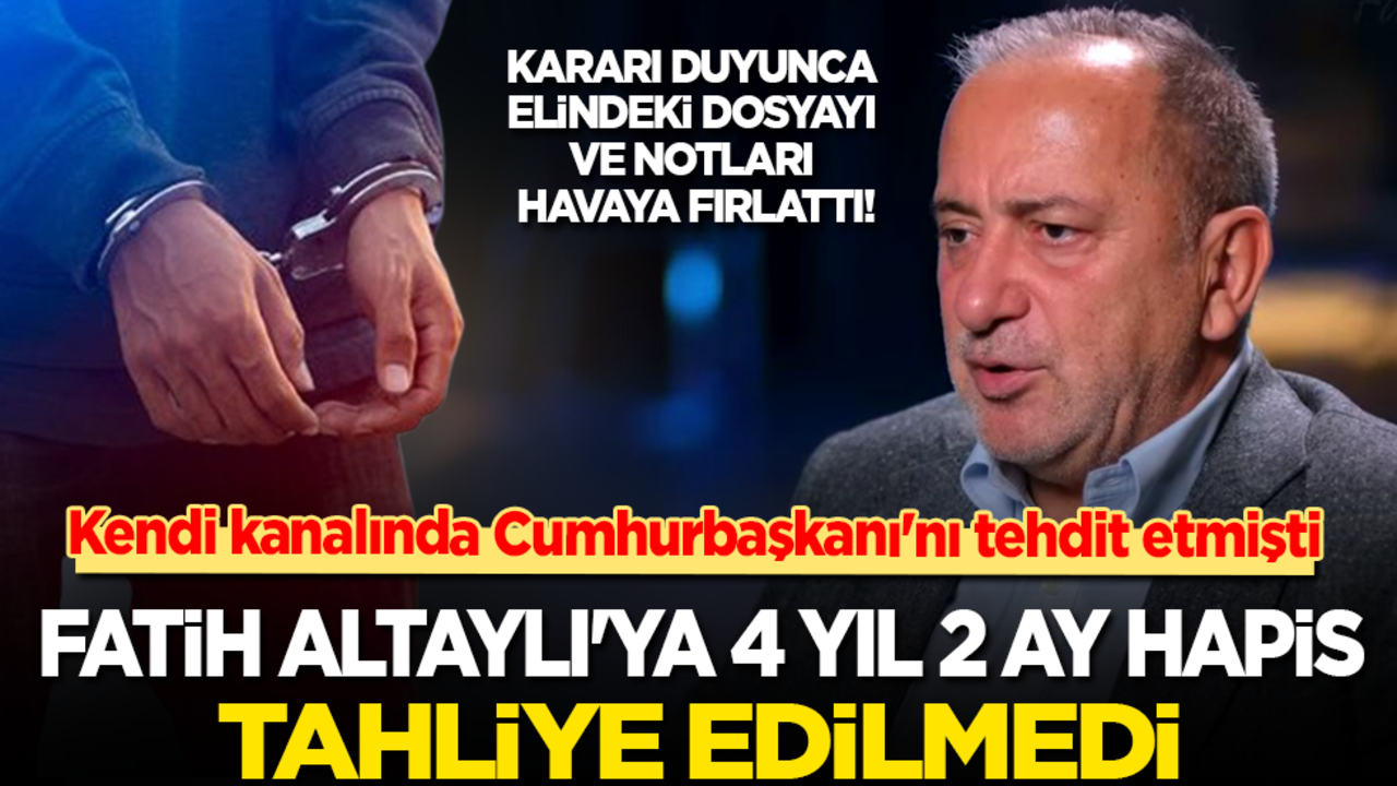 Son dakika! Fatih Altaylı'ya 4 yıl 2 ay hapis: Tahliye edilmedi