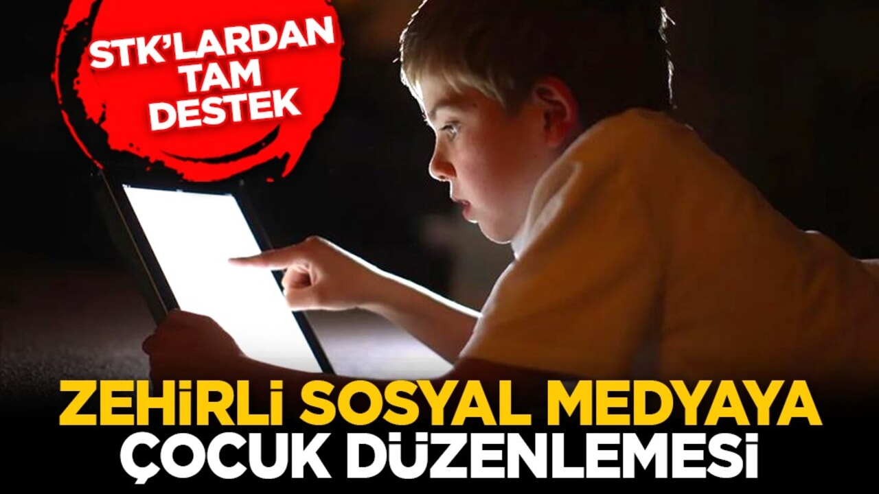 STK’lardan tam destek: Zehirli sosyal medyaya çocuk düzenlemesi