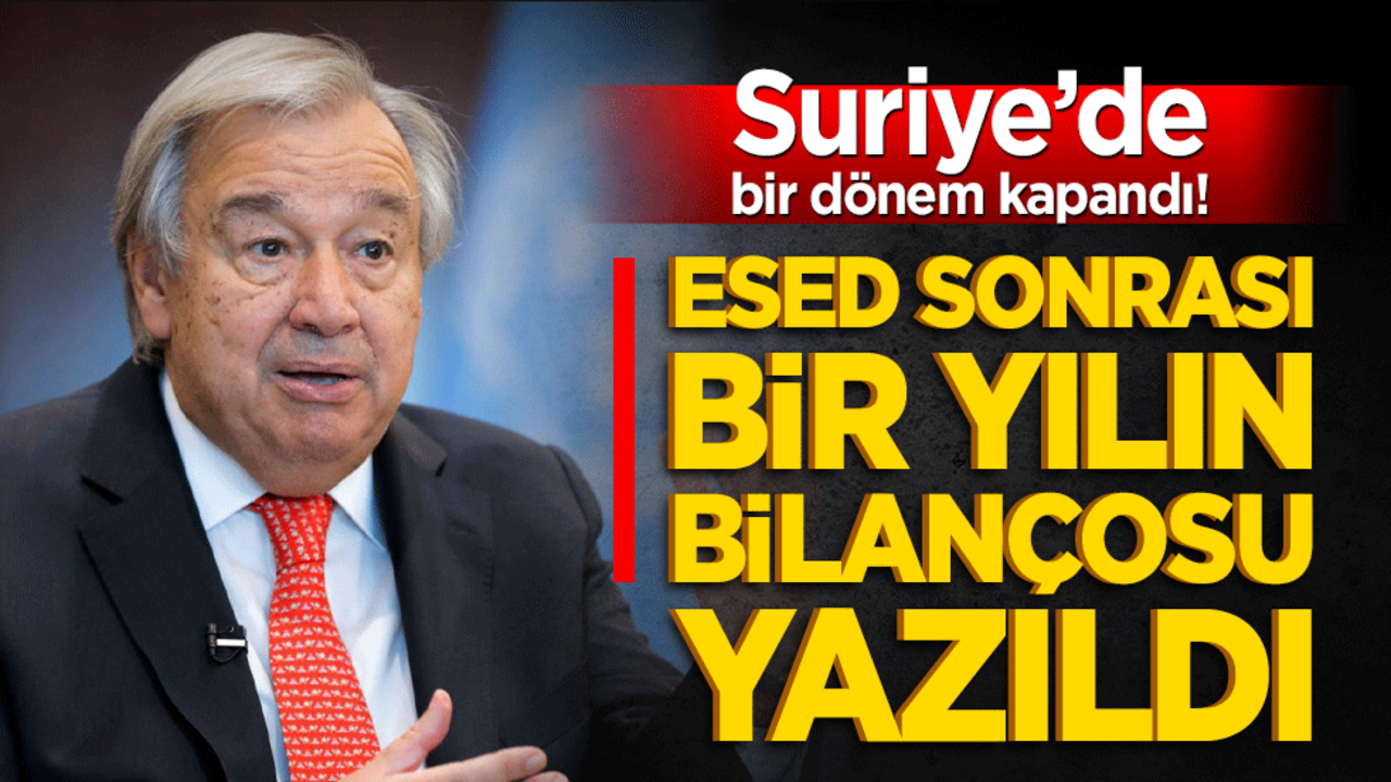 Suriye’de bir dönem kapandı! Esed sonrası bir yılın bilançosu yazıldı