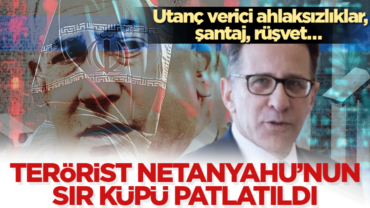 Terörist Netanyahu’nun sır küpü patlatıldı! Utanç verici ahlaksızlıklar, şantaj, rüşvet…