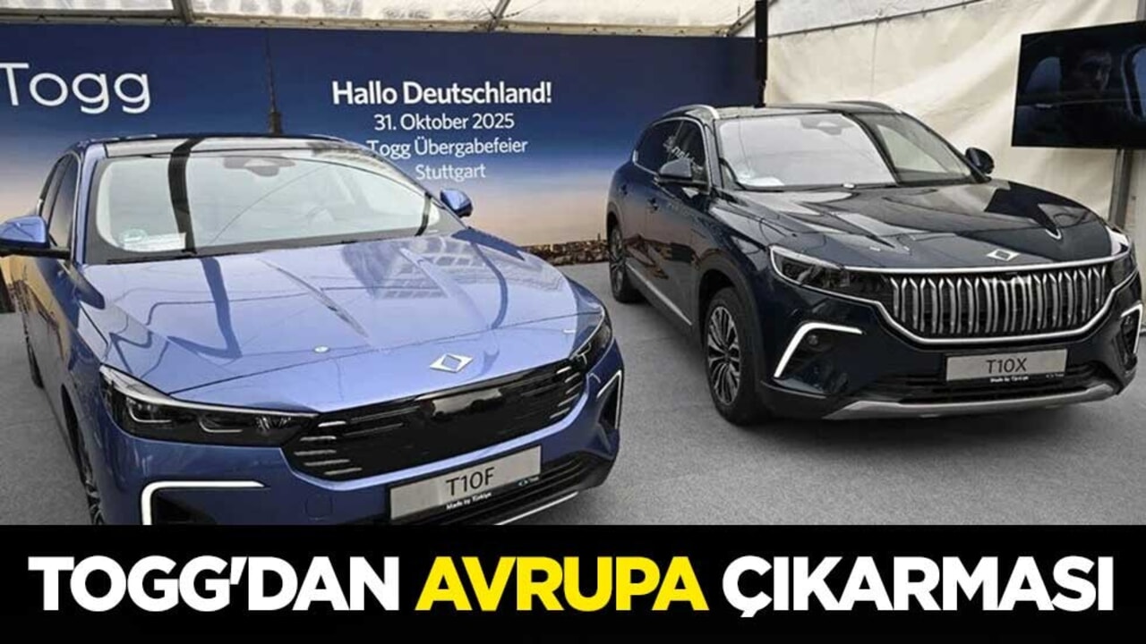 TOGG'dan Avrupa çıkarması