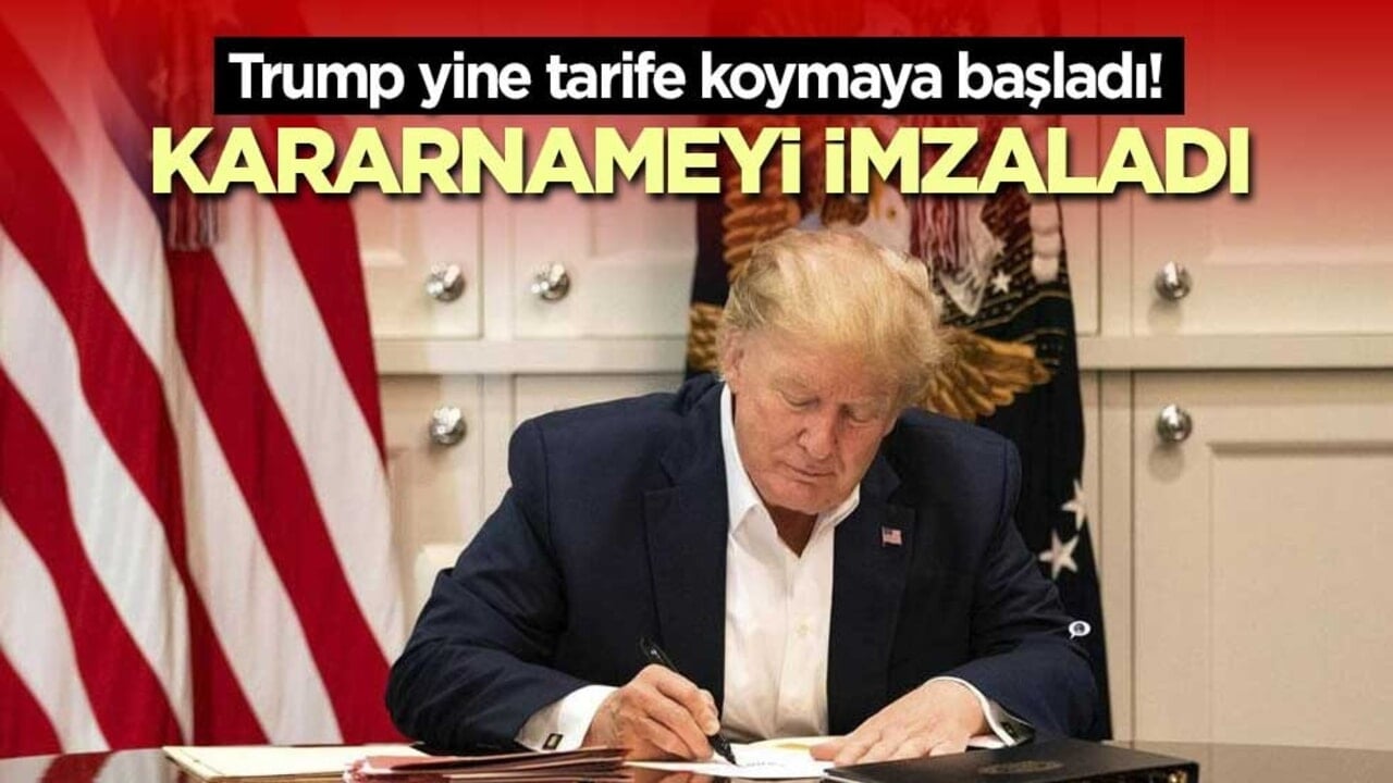 Trump yine tarife koymaya başladı! Kararnameyi imzaladı