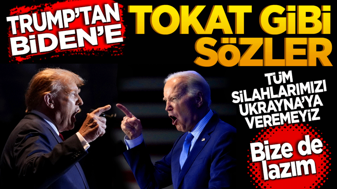 Trump’tan Biden’a Tokat Gibi Sözler ! "Tüm Silahlarımızı Ukrayna’ya Veremeyiz, Bize de Lazım"