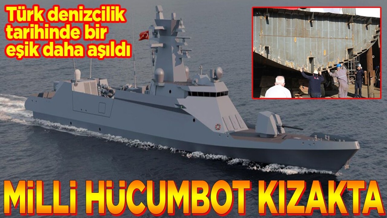 Türk denizcilik tarihinde bir eşik daha aşıldı. Milli Hücumbot kızakta