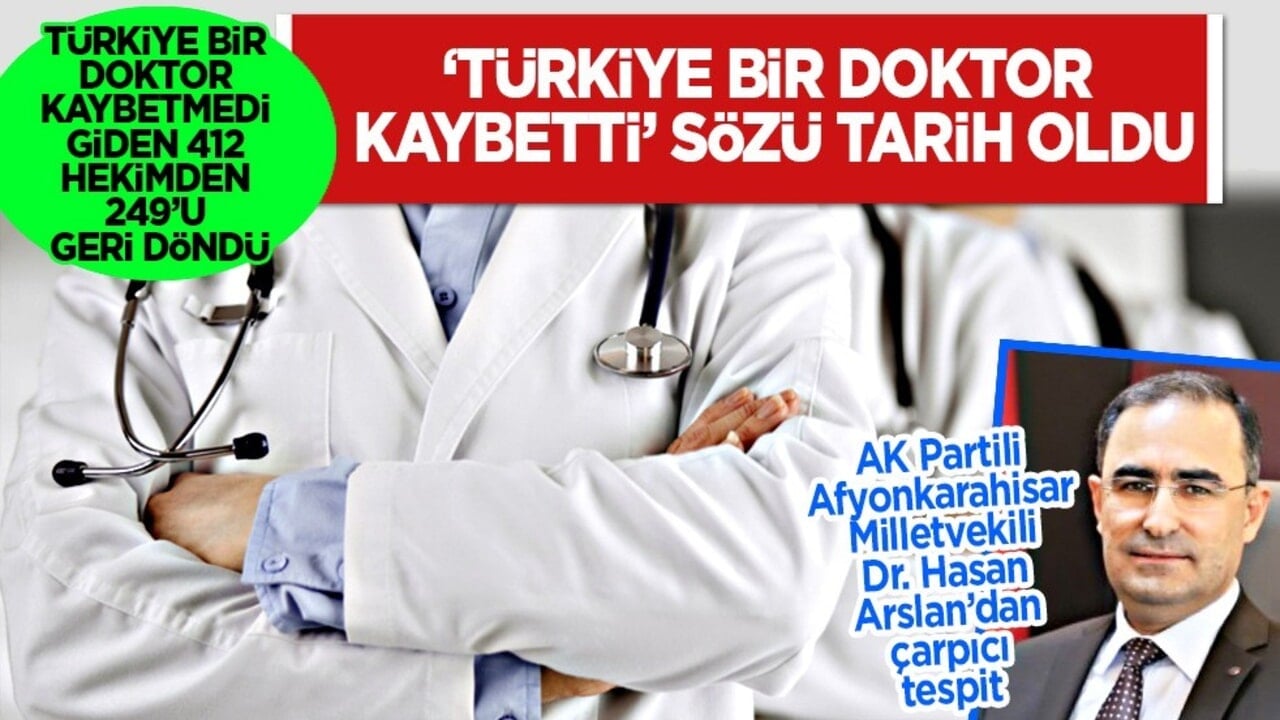 Türkiye bir doktor kaybetti sözü tarih oldu: Türkiye bir doktor kaybetmedi, giden 412 hekimden 249’u geri döndü