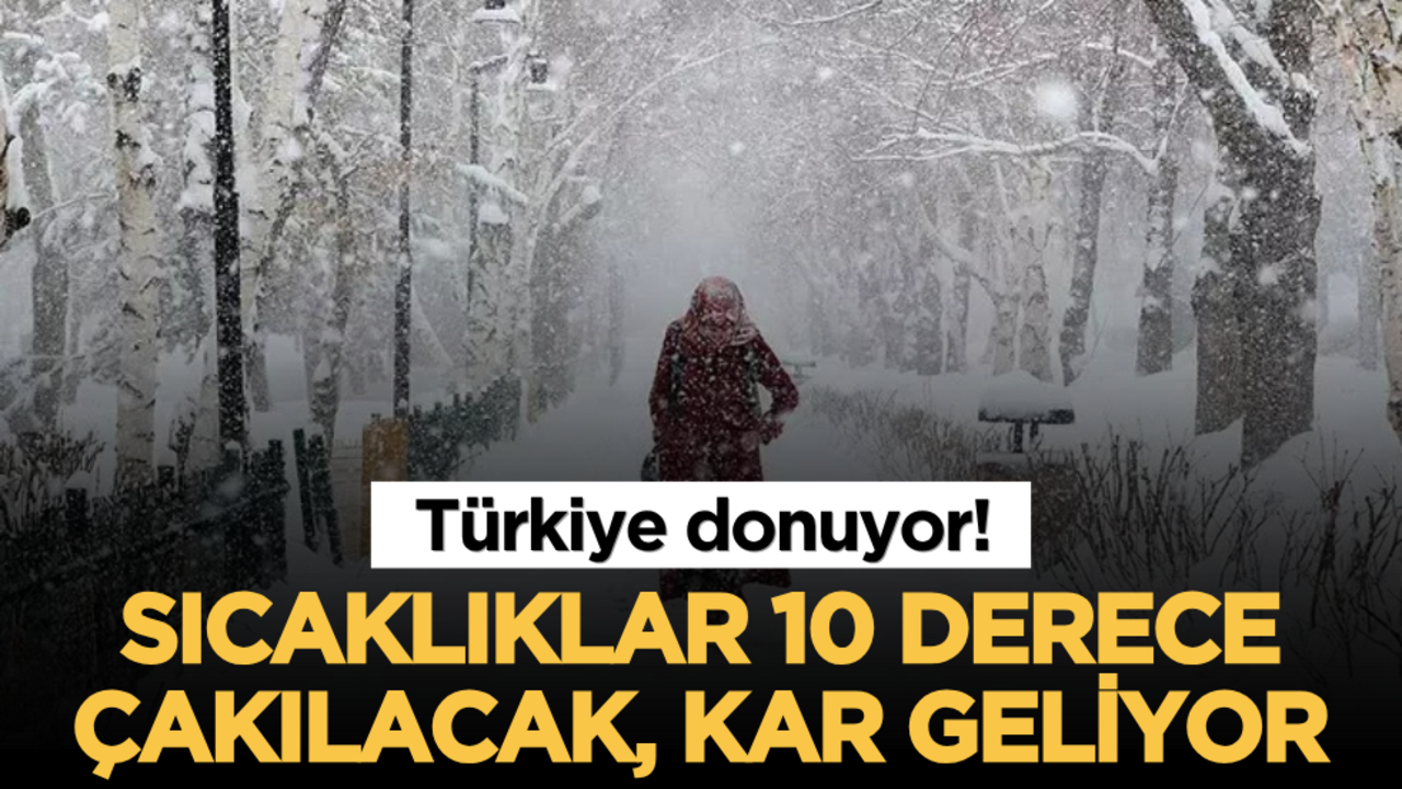 Türkiye donuyor! 18 il için meteorolojiden kritik sarı kod uyarısı: Sıcaklıklar 10 derece çakılacak, kar geliyor!