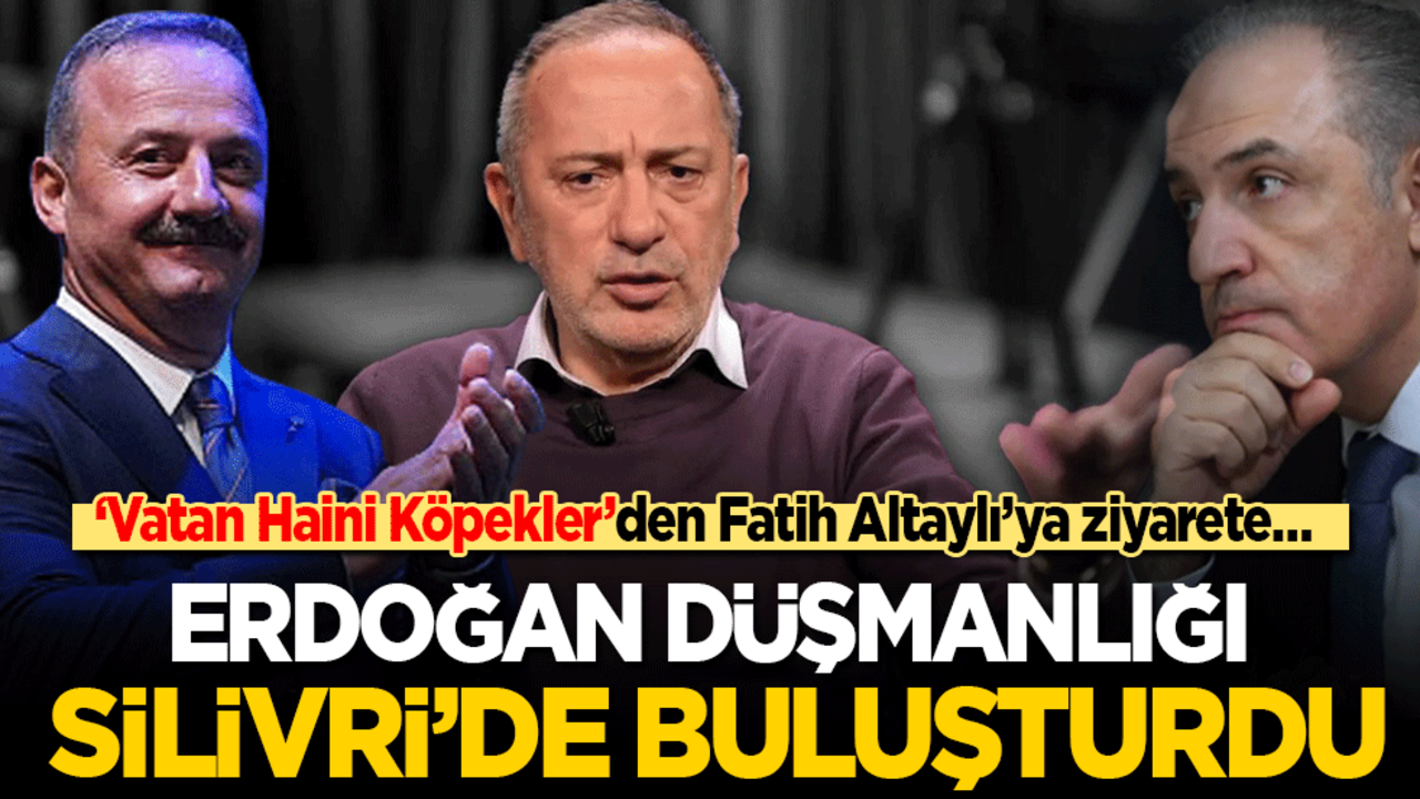 ‘Vatan Haini Köpekler’den Fatih Altaylı’ya ziyarete…: Erdoğan düşmanlığı Silivri’de buluşturdu