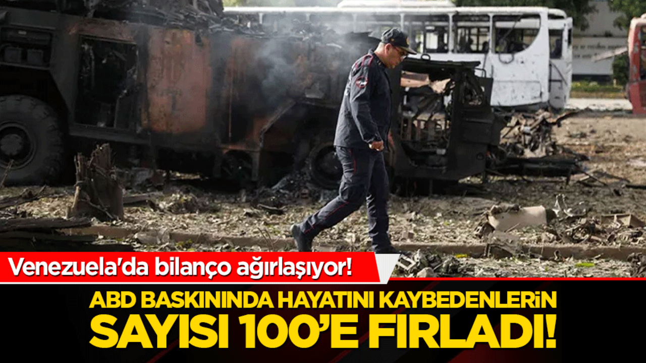 Venezuela'da bilanço ağırlaşıyor! ABD baskınında hayatını kaybedenlerin sayısı 100’e fırladı!