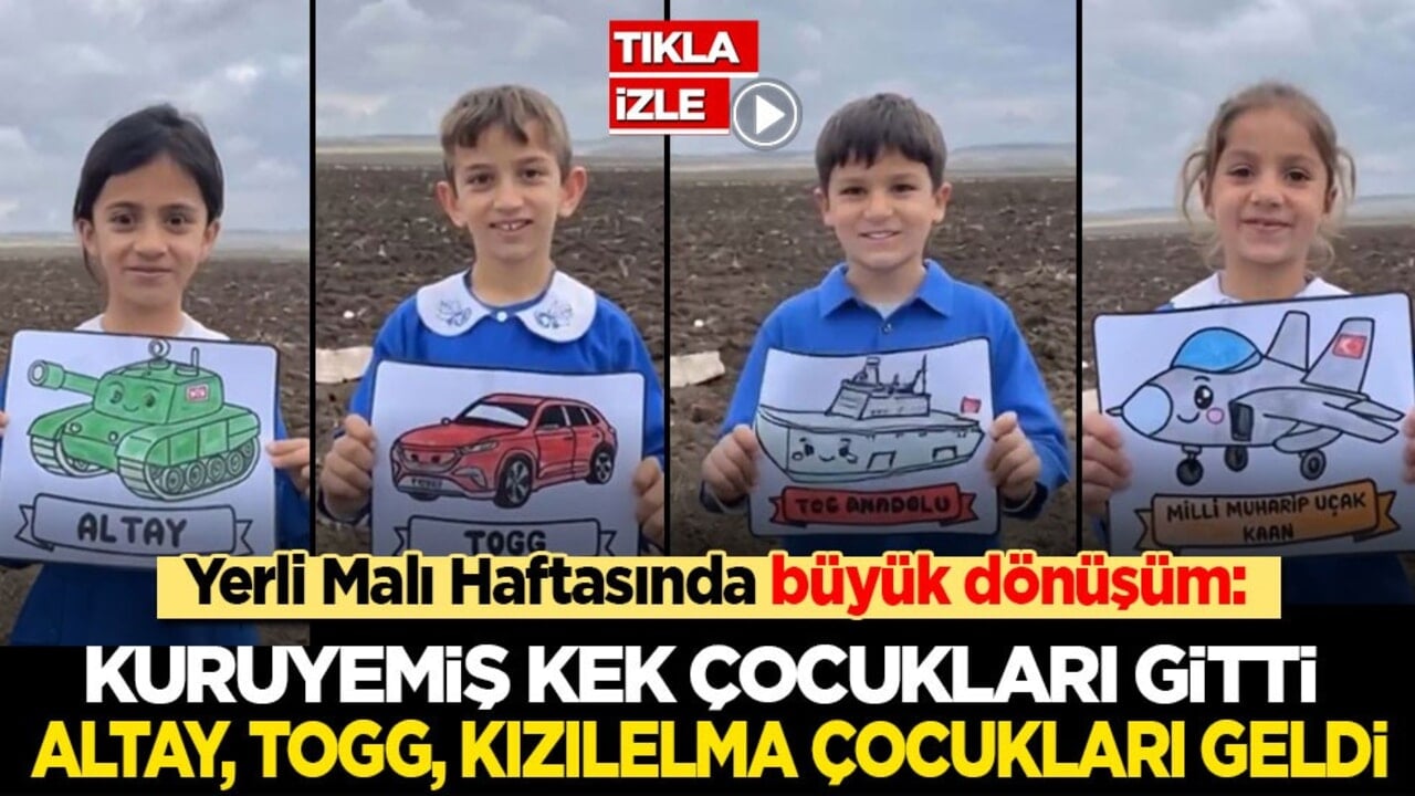 Yerli Malı Haftasında büyük dönüşüm: Kuruyemiş kek çocukları gitti! Altay, Togg, Kızılelma çocukları geldi