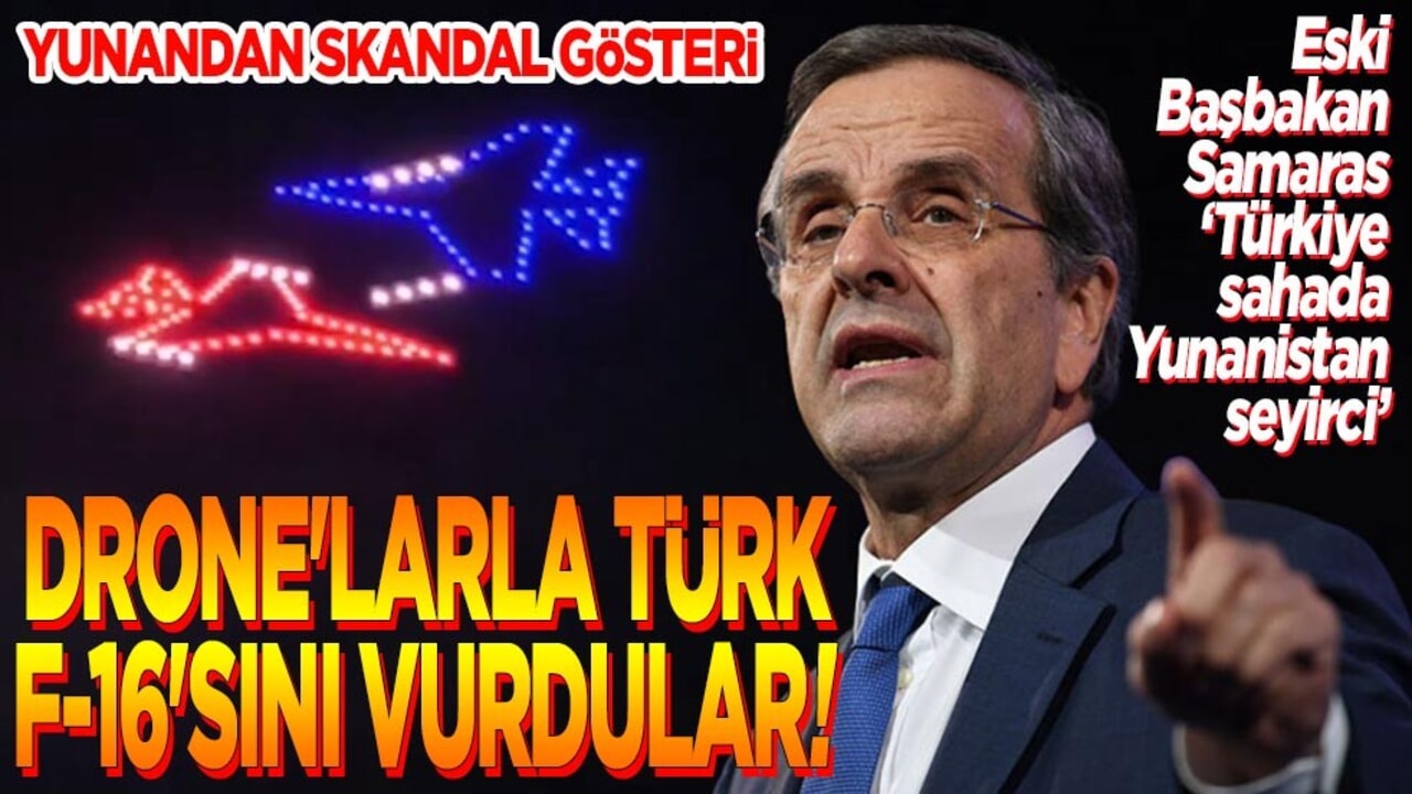Yunanistan'dan skandal gösteri. Drone'larla Türk F-16'sını vurdular!