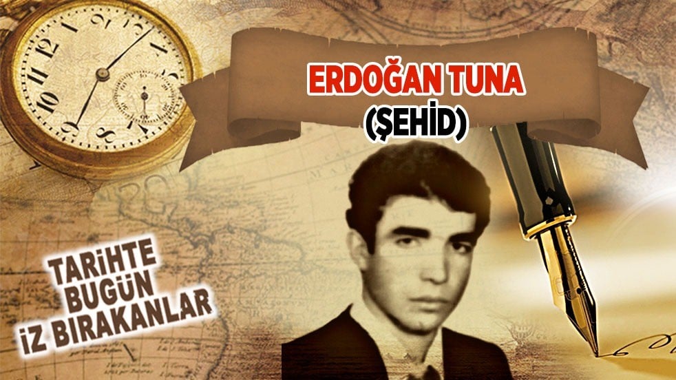 25 Aralık 1977: Erdoğan Tuna'nın vefatı (Şehid)