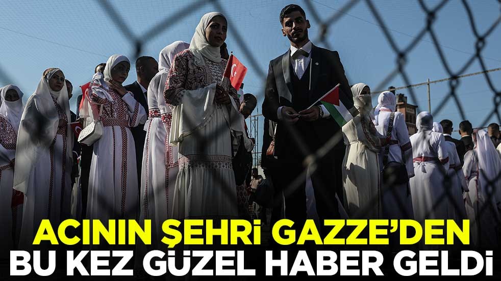 Acının şehri Gazze'den bu kez güzel haber geldi