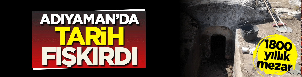 Adıyaman'da tarih fışkırdı! 1800 yıllık kubbeli mezarda 'ölümsüzlük' şifresi