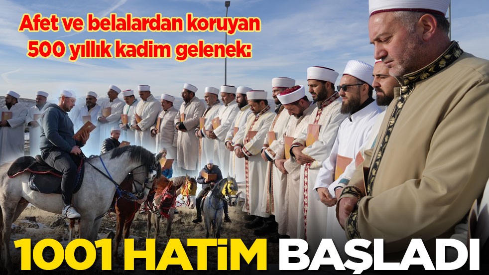 Afet ve belalardan koruyan 500 yıllık kadim gelenek: 1001 Hatim başladı
