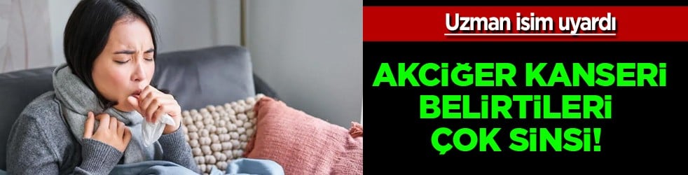 Akciğer kanseri belirtileri çok sinsi: Geçmeyen öksürük ve balgam uyarısı! Uzmandan tıbbi görüş ve öneri 