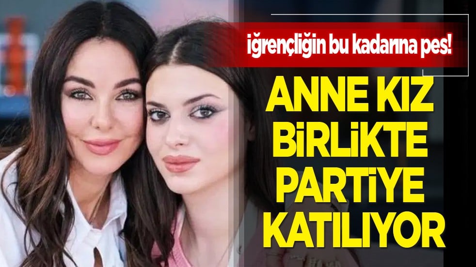  Anne kız birlikte partiye katılıyor: İğrençliğin bu kadarı da 'pes' dedirtti! İsmail Ahmet Akçay itiraf etti