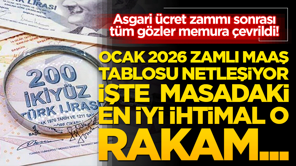Asgari ücret zammı sonrası tüm gözler memura çevrildi! Ocak 2026 zamlı maaş tablosu netleşiyor: En düşük memur maaşı bu olacak...