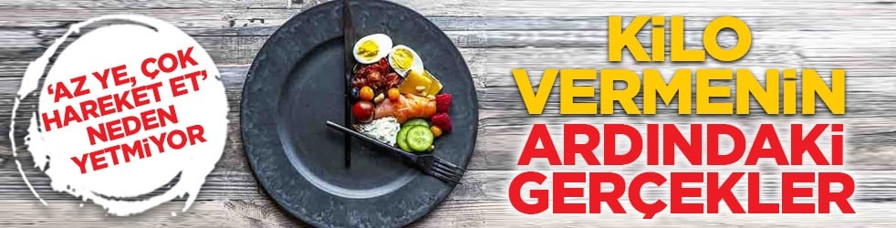  ‘Az ye, çok hareket et’ neden yetmiyor: Kilo vermenin ardındaki gerçekler